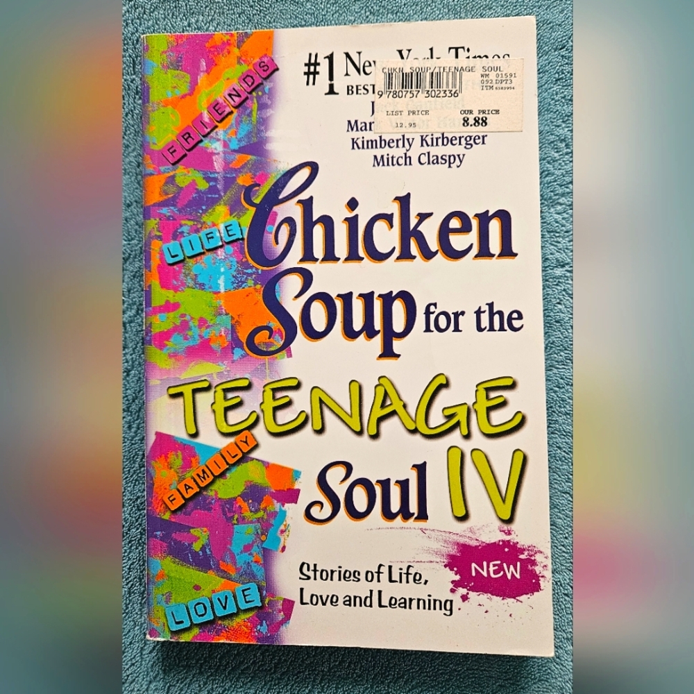 Chicken Soup For The Teenage Soul IV